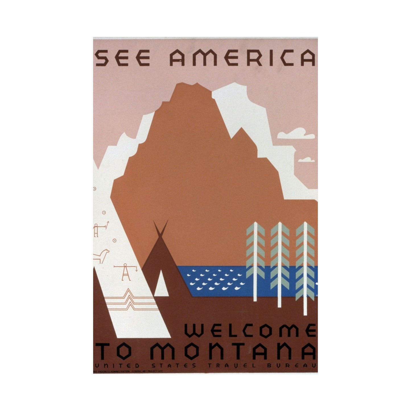 See America - Welcome to Montana WPA Poster - U.S. Travel Bureau - Wall Poster Print