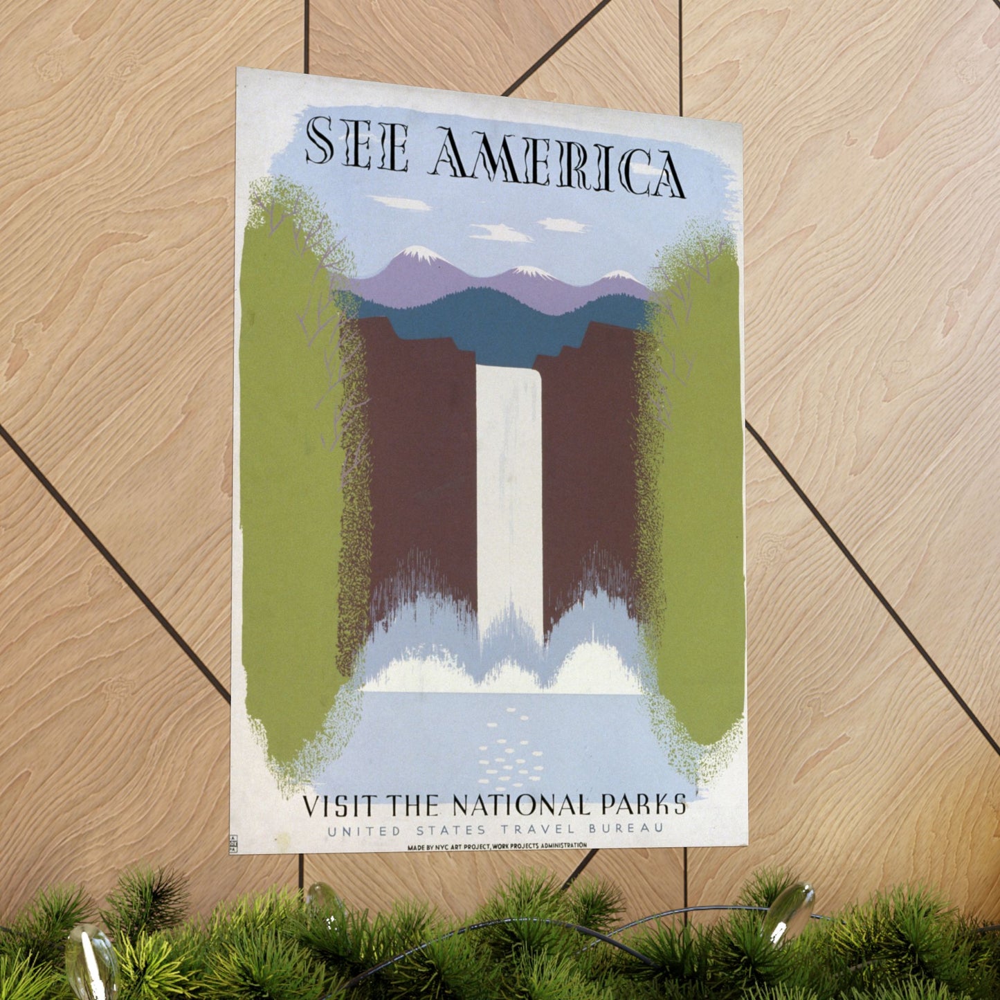 See America - Visit the National Parks - U.S. Travel Bureau - Wall Poster Print